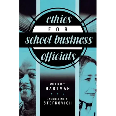 Ethics for School Business Officials