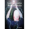 Casting Creative Magickal Circles