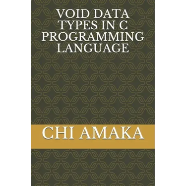 Void Data Types in C Programming Language