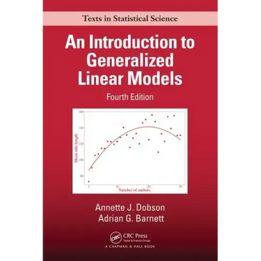 An Introduction to Generalized Linear Models