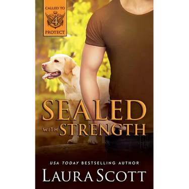 Sealed with Strength