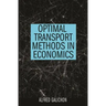 Optimal Transport Methods in Economics