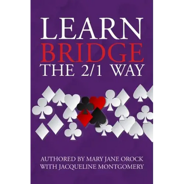 Learn Bridge The 2/1 Way