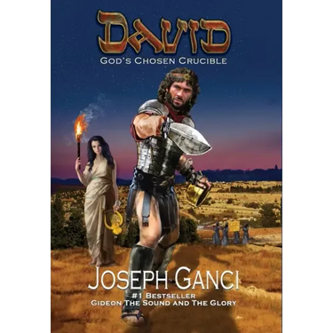 David God's Chosen Crucible