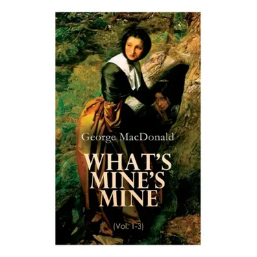 What's Mine's Mine (Vol. 1-3): The Highlander's Last Song (Complete Edition)