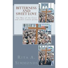 Bitterness and Sweet Love: The Way of the Cross and other Lenten poems