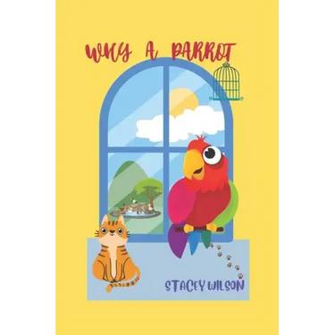 Why a Parrot