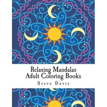 Relaxing Mandalas Adult Coloring Books: Stress Relieving Mandalas Coloring Book for Adults