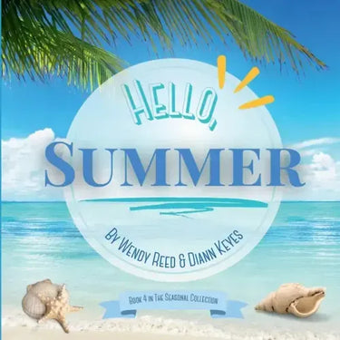 Hello, Summer
