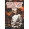 Morimoto Mastery: 102 Culinary Inspirations from the Morimoto Menu