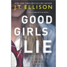 Good Girls Lie