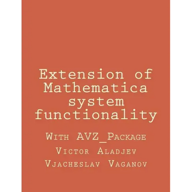 Extension of Mathematica system functionality