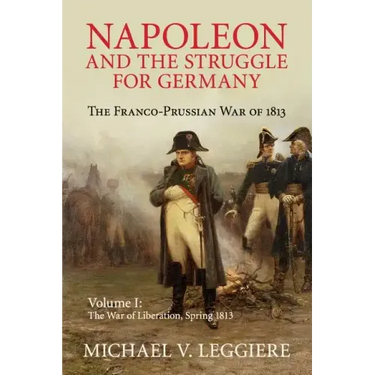 Napoleon and the Struggle for Germany