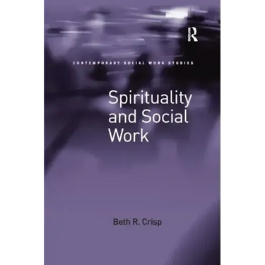 Spirituality and Social Work
