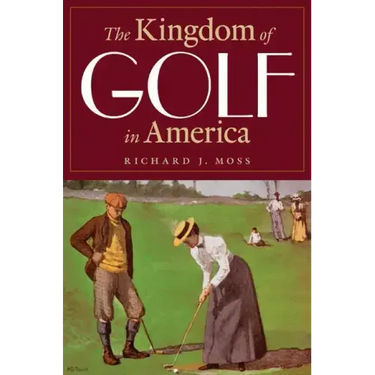 The Kingdom of Golf in America