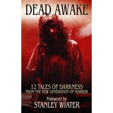 Dead Awake: 12 Tales of Darkness