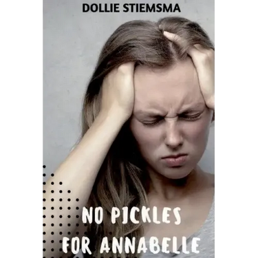 No Pickles for Annabelle