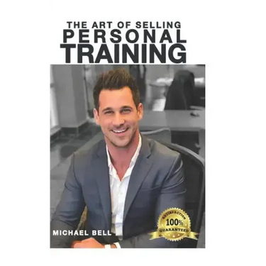The Art of Selling Personal Training