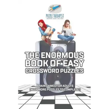 The Enormous Book of Easy Crossword Puzzles Brain Games for Adults (with more puzzles to complete!)