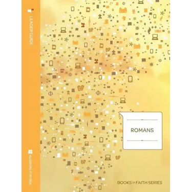 Romans Leader Guide; Books of Faith Series