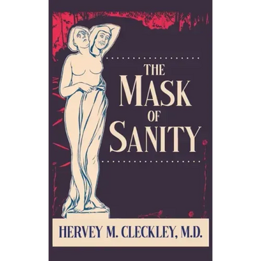 The Mask of Sanity