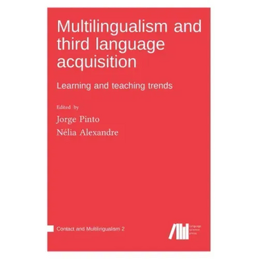 Multilingualism and third language acquisition