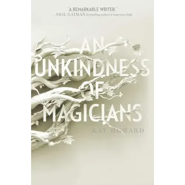 An Unkindness of Magicians
