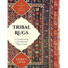 Tribal Rugs: A Complete Guide to Nomadic and Village Carpets