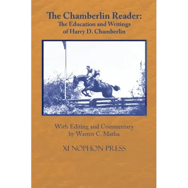 The Chamberlin Reader: The Education and Writings of H.D. Chamberline 1907-