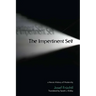 The Impertinent Self: A Heroic History of Modernity
