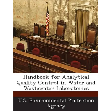 Handbook for Analytical Quality Control in Water and Wastewater Laboratories