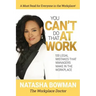 You Can't Do That at Work: 100 Legal Mistakes That Managers Make In The Workplace