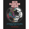 Soccer Coloring Book and More: Coloring and activity pages plus creative space for players and fans ages 8 - 12