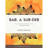 Bab: A Sub Deb