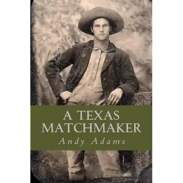 A Texas Matchmaker