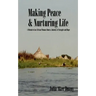 Making Peace & Nurturing Life: A Memoir of an African Woman About a Journey of Struggle and Hope