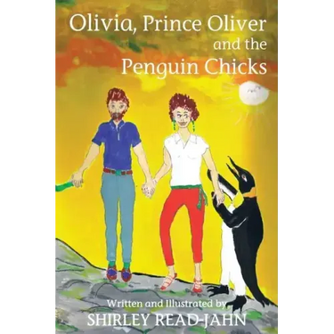 Olivia, Prince Oliver and the Penguin Chicks
