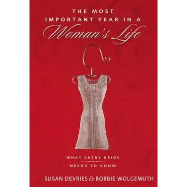 Most Important Year in a Woman's Life/The Most Important Year in a Man's Life Softcover