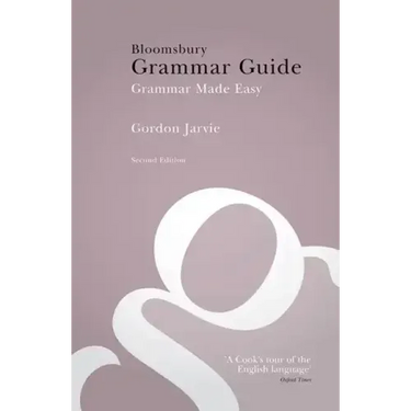 Bloomsbury Grammar Guide