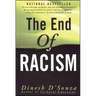 The End of Racism: Finding Values in an Age of Technoaffluence