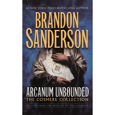 Arcanum Unbounded: The Cosmere Collection