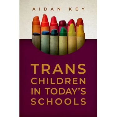 Trans Children in Today's Schools