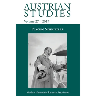 Austrian Studies 27: Placing Schnitzler