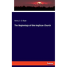 The Beginnings of the Anglican Church