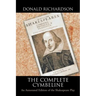 The Complete Cymbeline: An Annotated Edition of the Shakespeare Play
