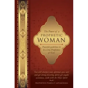 The Power of a Prophetic Woman