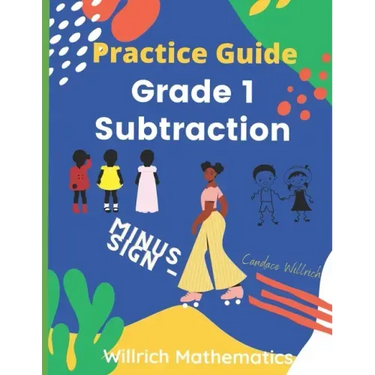 Grade 1 Subtraction: Practice Guide