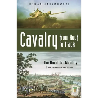 Cavalry from Hoof to Track
