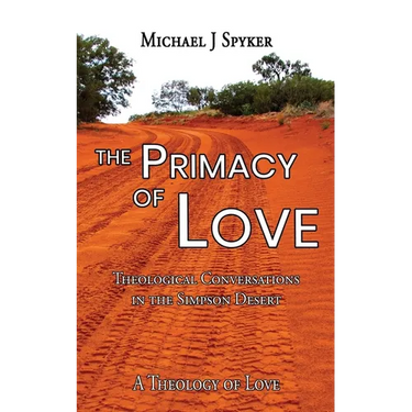 Primacy of Love