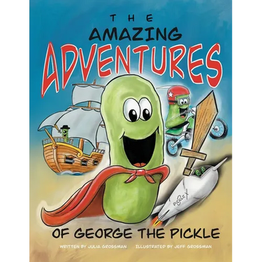 The Amazing Adventures of George the Pickle